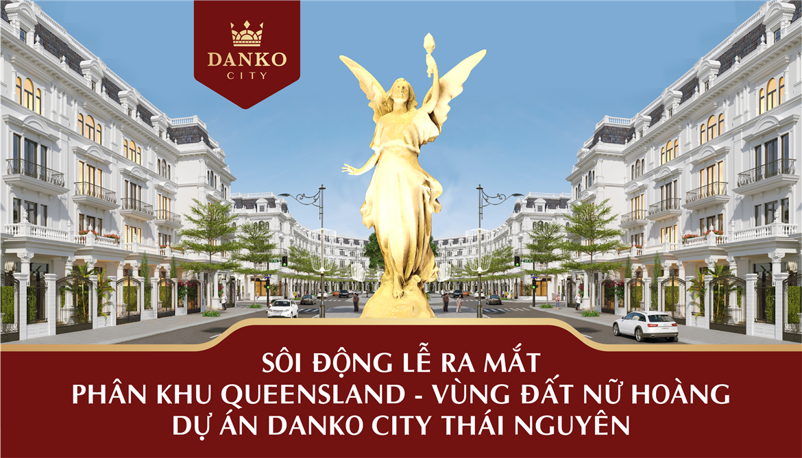 Tiến độ dự án Danko City Thái Nguyên - Ngày 11/5/2020