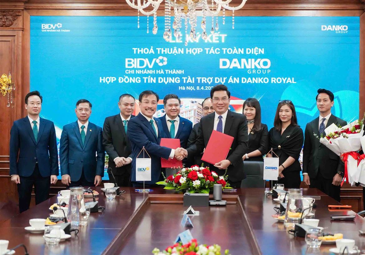 DANKO GROUP BẮT TAY BIDV - BẢO CHỨNG VÀNG CHO TIẾN ĐỘ DANKO ROYAL