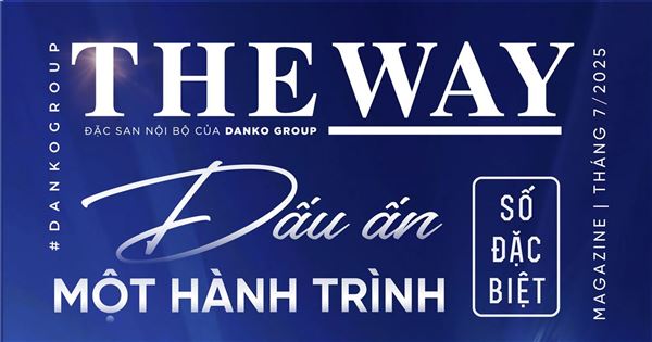 Đặc san nội bộ The Way - Số đặc biệt - Dấu ấn một hành trình