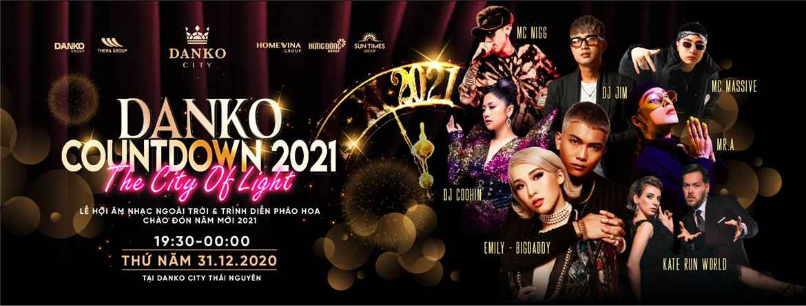 Bùng nổ đại tiệc Countdown The City Of Light cùng Danko Group ngày 31/12/2020