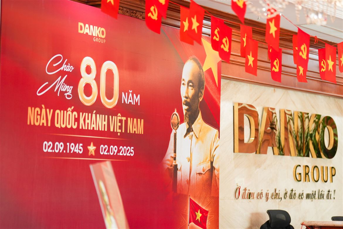 KHÔNG KHÍ RỘN RÀNG ĐÓN TẾT ĐỘC LẬP - MỪNG 80 NĂM QUỐC KHÁNH TẠI DANKO GROUP