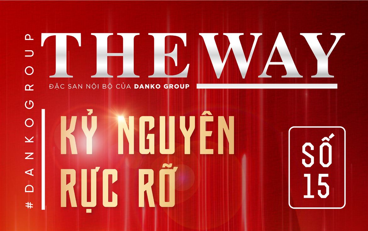 [THE WAY] Kỷ nguyên rực rỡ